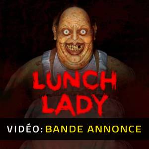 Lunch Lady - Bande-annonce