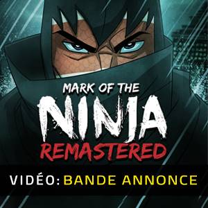 Mark of the Ninja Remastered - Bande-annonce Vidéo