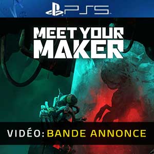 Meet Your Maker PS5 Bande-annonce vidéo