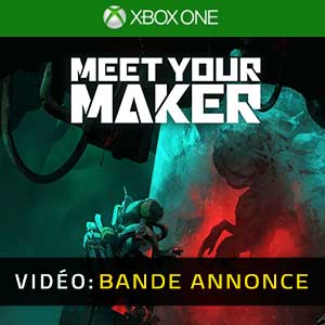 Meet Your Maker Xbox One Bande-annonce vidéo