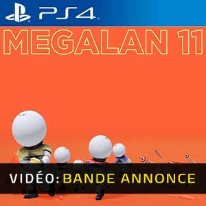 MEGALAN 11 PS4- Bande-annonce vidéo