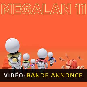 MEGALAN 11- Bande-annonce vidéo