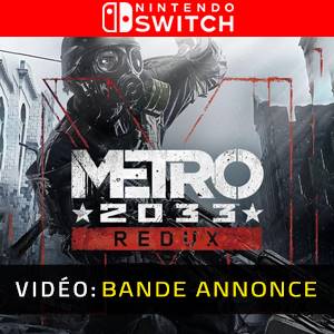 Metro 2033 Redux Nintendo Switch - Bande-annonce