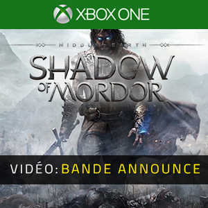 Middle-Earth Shadow of Mordor Xbox One - Bande-annonce vidéo