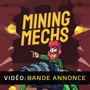 Mining Mechs - Bande-annonce