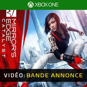 Mirror's Edge Catalyst Xbox One - Bande-annonce