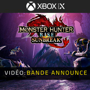 Monster Hunter Rise Sunbreak Xbox Series - Bande-annonce vidéo