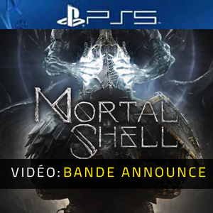 Vidéo de la bande annonce de Mortal Shell PS5