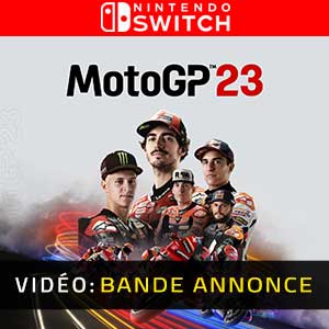 MotoGP 23 Nintendo Switch- Bande-annonce Vidéo