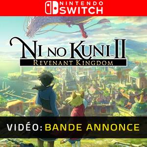 Ni No Kuni 2 Revenant Kingdom Nintendo Switch - Bande-annonce