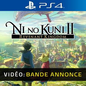 Ni No Kuni 2 Revenant Kingdom PS4 - Bande-annonce