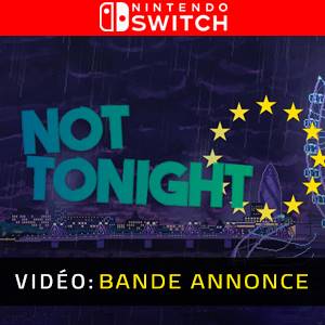 Not Tonight Bande-annonce Vidéo