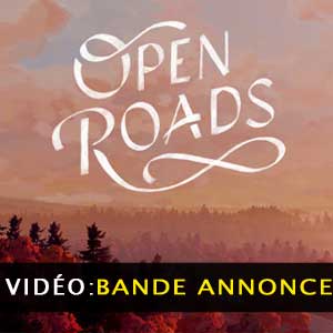 Open Roads Bande-annonce vidéo