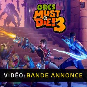 Orcs Must Die 3 Bande-annonce Vidéo