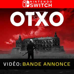 OTXO Nintendo Switch Bande-annonce Vidéo