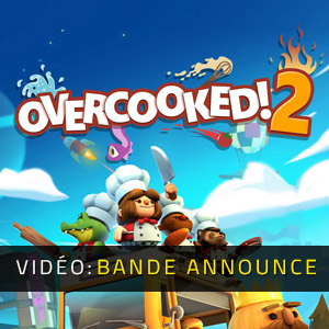 Overcooked 2 Bande-annonce Vidéo