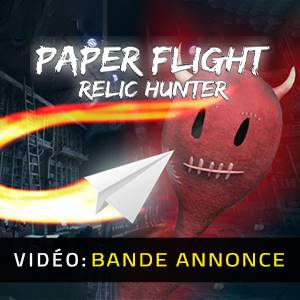 Paper Flight Relic Hunter - Bande-annonce