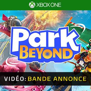 Park Beyond Xbox One Bande-annonce Vidéo