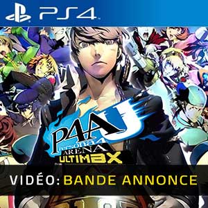 Persona 4 Arena Ultimax PS4 Bande-annonce Vidéo