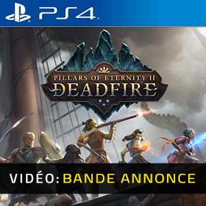 Pillars of Eternity 2 Deadfire PS4 Bande-annonce Vidéo