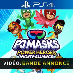 PJ Masks Power Heroes Mighty Alliance - Bande-annonce Vidéo