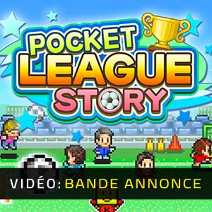 Pocket League Story Bande-annonce Vidéo