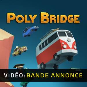 Poly Bridge - Bande-annonce Vidéo