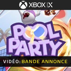 Pool Party Xbox Series - Bande-annonce