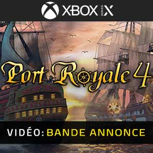 Vidéo de la bande annonce de Port Royale 4