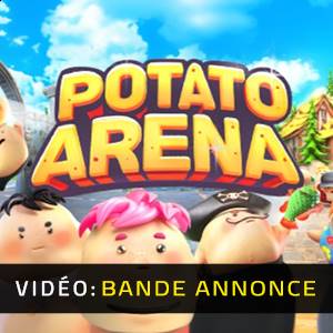 Potato Arena - Bande-annonce