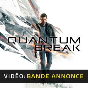 Quantum Break - Bande-annonce