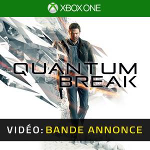 Quantum Break Xbox One - Bande-annonce