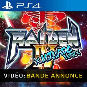 Raiden 4 x Mikado Remix PS4- Bande-annonce Vidéo