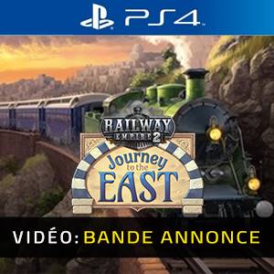 Railway Empire 2 Journey To The East PS4 - Bande-annonce