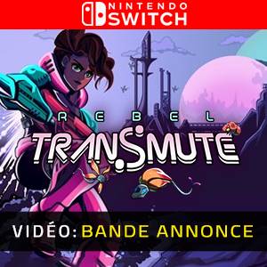 Rebel Transmute Band Annonce Vidéo