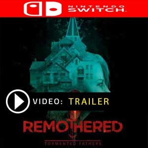 Remothered Tormented Fathers