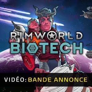 RimWorld Biotech Bande-annonce Vidéo