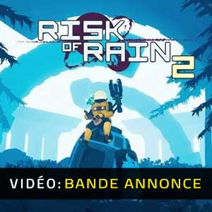 Risk of Rain 2 - Bande-annonce vidéo