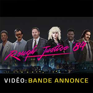 Rough Justice ’84 - Bande-annonce Vidéo