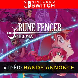 Rune Fencer Illyia Video Trailer