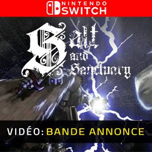 Salt and Sanctuary Nintendo Switch - Bande-annonce