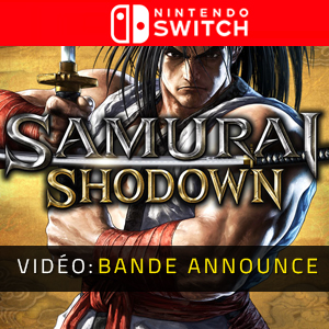 Samurai Shodown Nintendo Switch - Bande-annonce vidéo