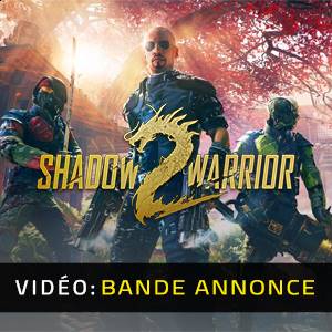 Shadow Warrior 2 - Bande-annonce