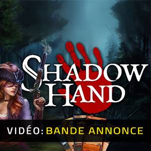 Shadowhand - Bande-annonce