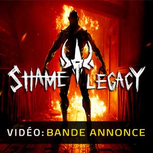 Shame Legacy - Bande-annonce Vidéo