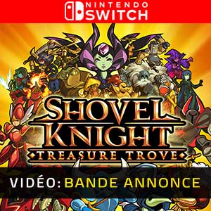 Shovel Knight Treasure Trove Nintendo Switch- Bande-annonce Vidéo