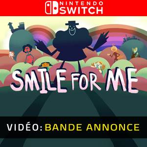 Smile For Me - Bande-Annonce Vidéo