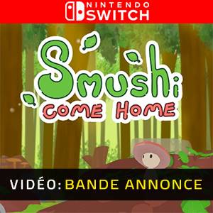 Smushi Come Home Nintendo Switch - Bande-annonce Vidéo