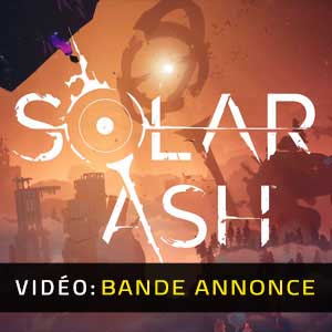 Solar Ash Bande-annonce Vidéo