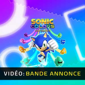 Sonic Colors Ultimate Bande-annonce Vidéo